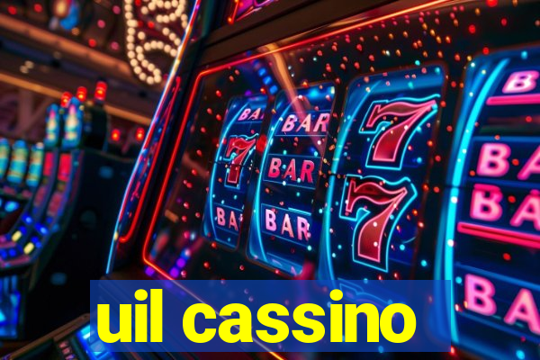 uil cassino