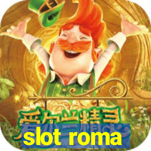 slot roma