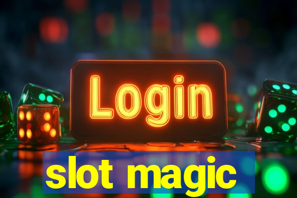 slot magic