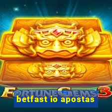 betfast io apostas