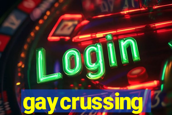 gaycrussing