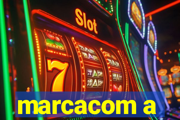 marcacom a