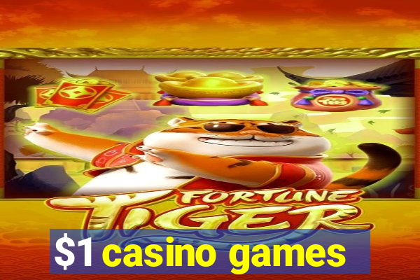 $1 casino games