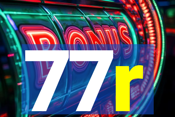 77r