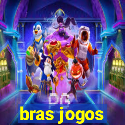 bras jogos