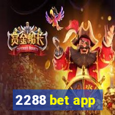 2288 bet app