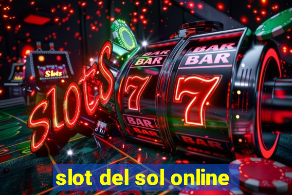 slot del sol online