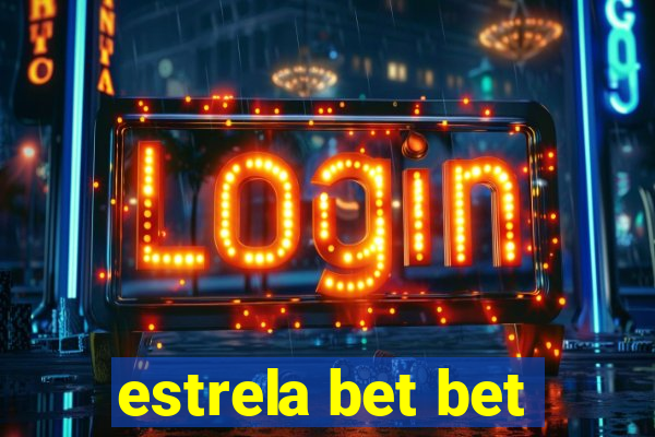 estrela bet bet