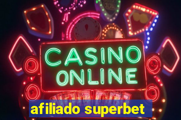 afiliado superbet