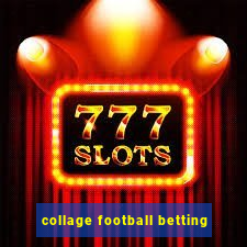 collage football betting