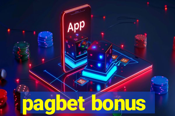 pagbet bonus