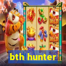 bth hunter