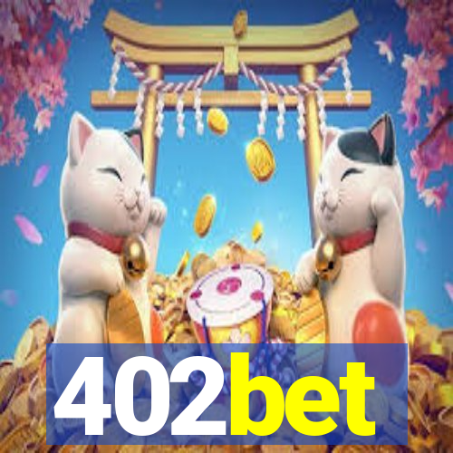 402bet