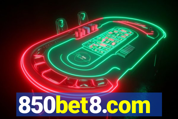 850bet8.com