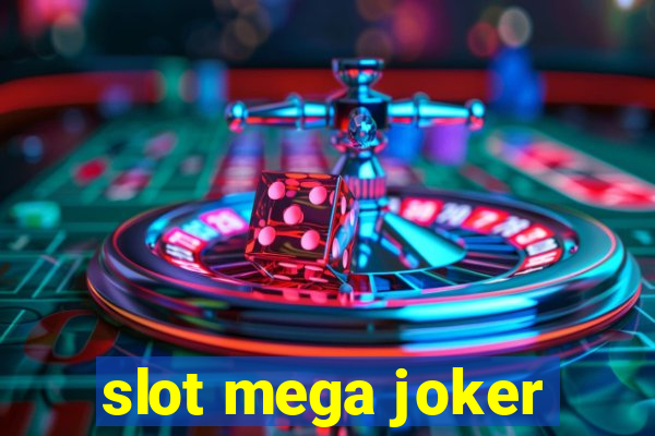 slot mega joker