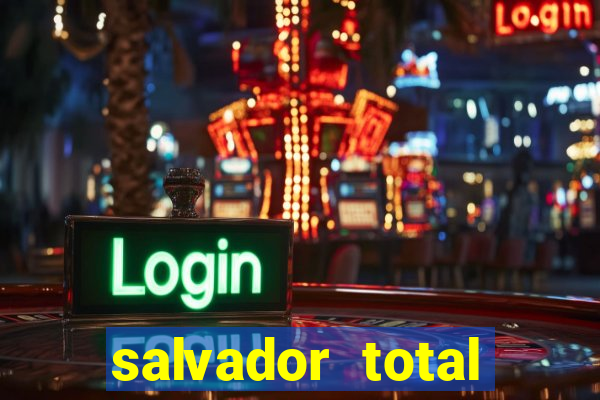 salvador total esporte apostas