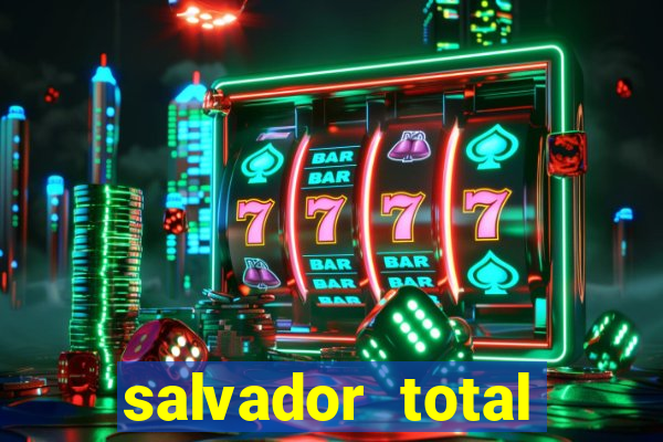 salvador total esporte apostas