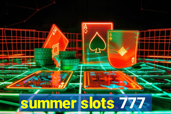 summer slots 777