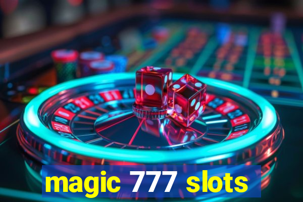 magic 777 slots