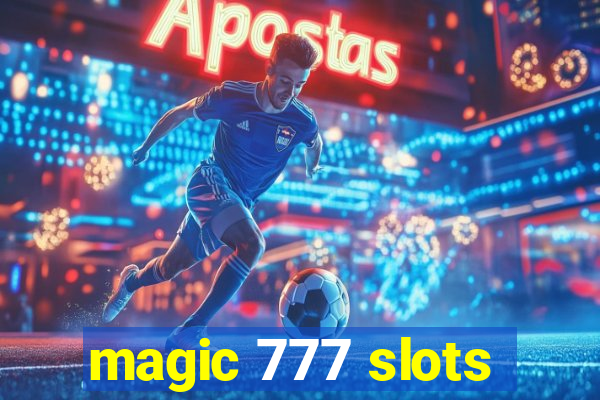 magic 777 slots