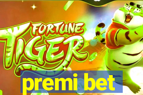 premi bet