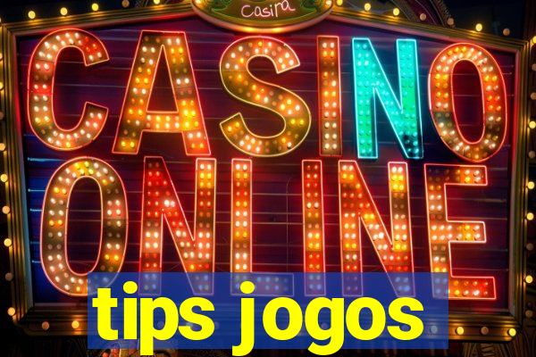 tips jogos