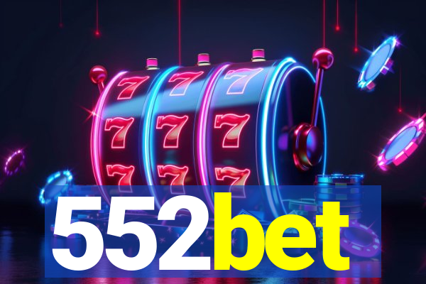 552bet