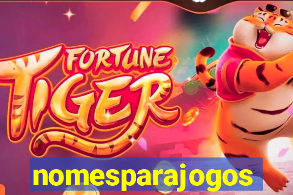 nomesparajogos