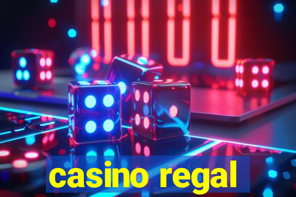 casino regal