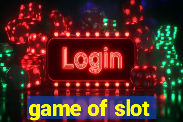 game of slot