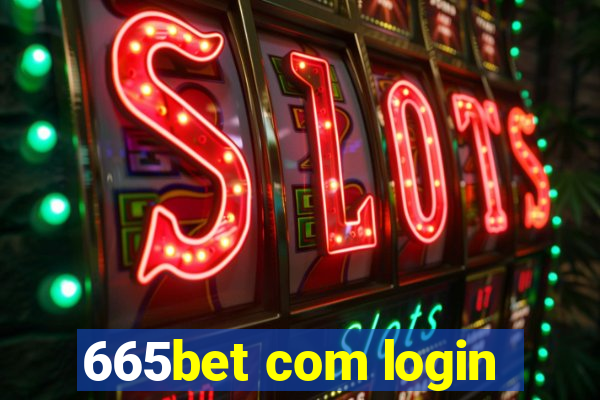 665bet com login