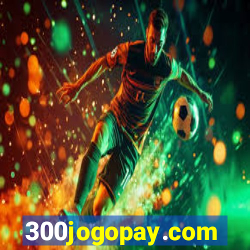 300jogopay.com