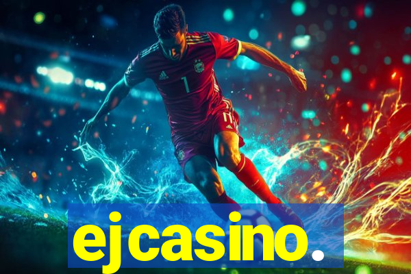 ejcasino.