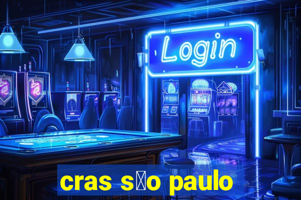 cras s茫o paulo