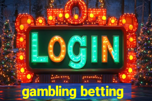 gambling betting