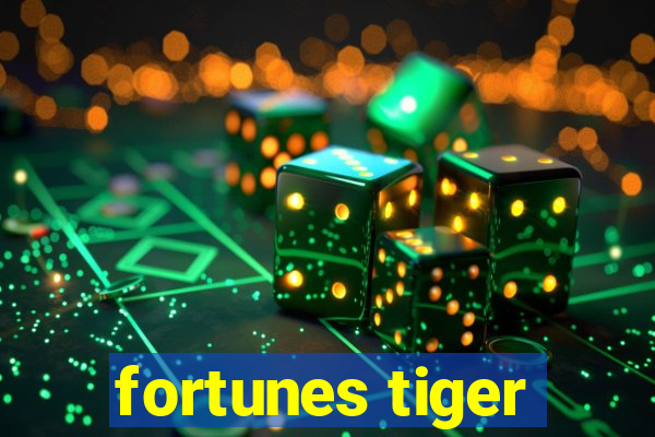 fortunes tiger