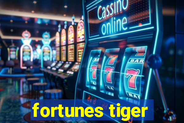 fortunes tiger