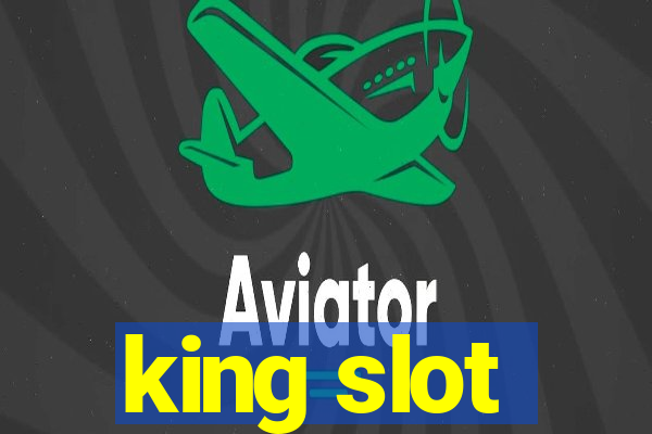 king slot