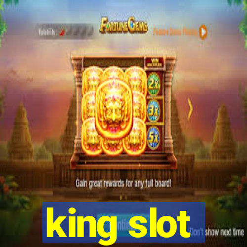 king slot