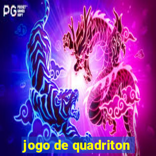 jogo de quadriton