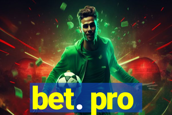 bet. pro