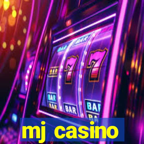 mj casino