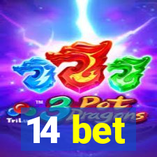 14 bet