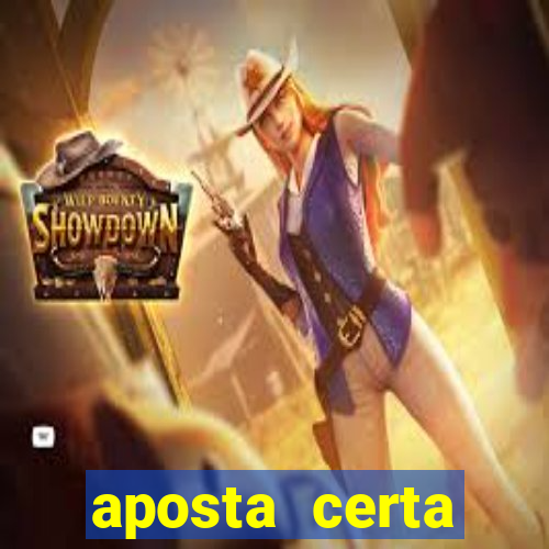 aposta certa loterias jogo do bicho