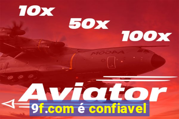 9f.com é confiavel