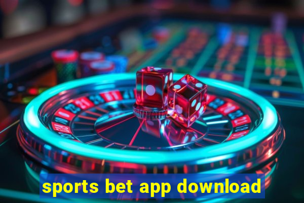 sports bet app download