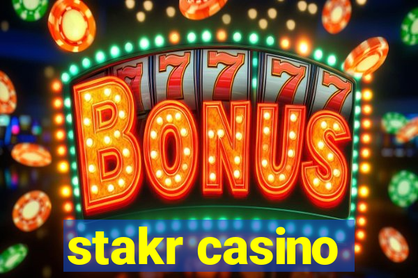 stakr casino