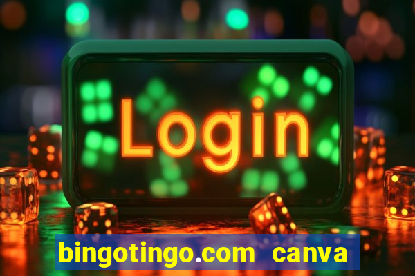 bingotingo.com canva pro free