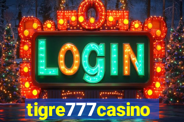 tigre777casino