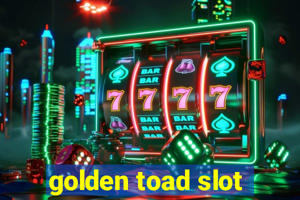 golden toad slot